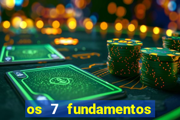 os 7 fundamentos da umbanda